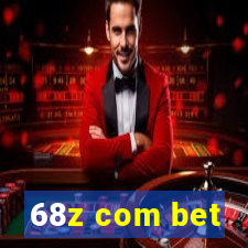 68z com bet